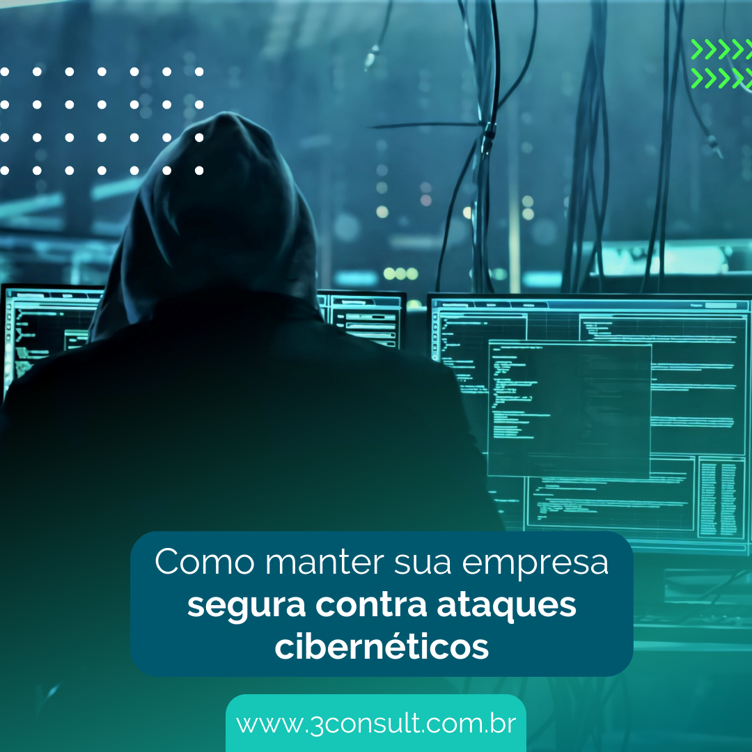Read more about the article Como manter sua empresa segura contra ataques cibernéticos