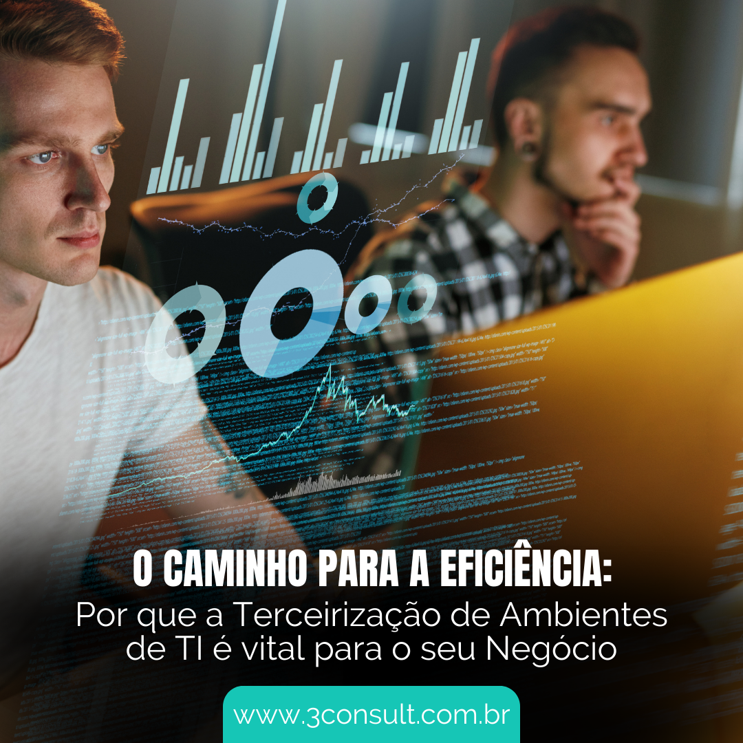 Read more about the article O Caminho para a Eficiência: Por que a Terceirização de Ambientes de TI é Vital para o seu Negócio